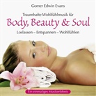 Gomer Edwin Evans - Traumhafte Wohlfühlmusik für Body, Beauty & Soul, 1 Audio-CD (Audio book)