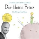 Antoine De Saint-exupery, Antoine de Saint-Exupéry - Der kleine Prinz (Hörbuch)