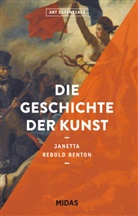 Janetta Rebold Benton - Die Geschichte der Kunst (ART ESSENTIALS)