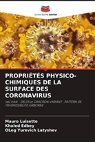 Khaled Edbey, Oleg Yurevich Latyshev, Mauro Luisetto - PROPRIÉTÉS PHYSICO-CHIMIQUES DE LA SURFACE DES CORONAVIRUS