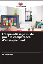 M. Monicka - L'apprentissage mixte pour la compétence d'enseignement