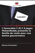 Morusu Sivasankar - L'honorable C.M.Y.S.Jagan MohanReddy présente la feuille de route pour une bonne gouvernance