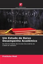 Pratiksha Modi - Um Estudo de Baixo Desempenho Académico