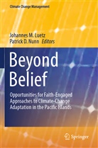 D Nunn, Johannes M. Luetz, Johannes M Luetz, Patrick D. Nunn - Beyond Belief