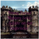 Mildred a Wirt, Mildred A. Wirt - Penny Parker  Mystery Serie: "Gefahr an der Zugbrücke"