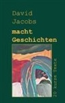 David Jacobs - macht Geschichten