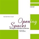 Stefan Bernard, Hans Loidl - Open(ing) Spaces