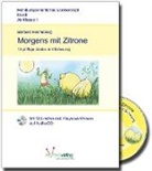 Barbara Henneberg - Morgens mit Zitrone, m. 1 Audio-CD