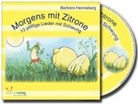 Barbara Henneberg - Morgens mit Zitrone (Audiolibro)