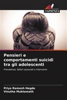 Priya Ramesh Hegde, Vinutha Muktamath - Pensieri e comportamenti suicidi tra gli adolescenti
