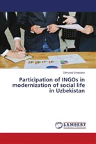 Dilmurod Ernazarov - Participation of INGOs in modernization of social life in Uzbekistan