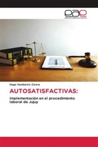 Hugo Humberto Cicero - AUTOSATISFACTIVAS: