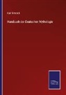 Karl Simrock - Handbuch der Deutschen Mythologie
