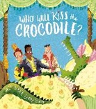Suzy Senior, Senior Suzy, Claire Powell, Powell Claire - Who Will Kiss the Crocodile?