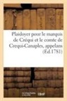 Collectif, Jean-Baptiste Treilhard - Plaidoyer pour le marquis de