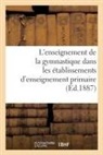 Collectif - L enseignement de la gymnastique