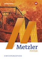 Peter Lingemann - Metzler Physik SII - Allgemeine Ausgabe 2022