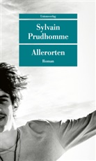 Sylvain Prudhomme - Allerorten