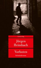 Jürgen Heimbach - Vorboten