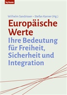 Karner, Stefan Karner, Wilhelm Sandrisser - Europäische Werte