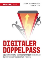Svenja Falk, Frank Riemensperger - Digitaler Doppelpass