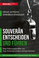 Deniz Aytekin, Andreas Engelen - Souverän entscheiden und führen
