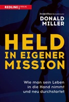 Donald Miller - Held in eigener Mission