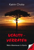 Katrin Choka - Usaliti - verraten
