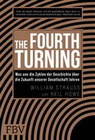 Neil Howe, William Strauss - The Fourth Turning