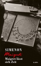 Georges Simenon - Maigret lässt sich Zeit