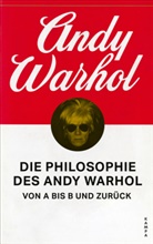 Andy Warhol - Kampa Salon: Die Philosophie des Andy Warhol von A bis B und zurück