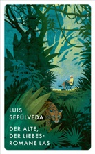 Luis Sepúlveda - Kampa Pocket: Der Alte, der Liebesromane las