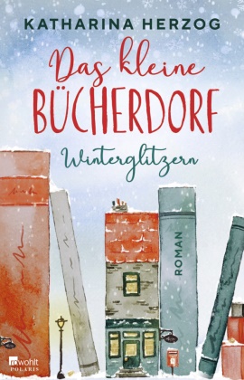 Katharina Herzog - Das kleine Bücherdorf: Winterglitzern