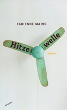 Fabienne Maris - Hitzewelle