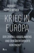 Norbert Mappes-Niediek - Krieg in Europa