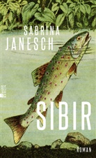 Sabrina Janesch - Sibir