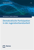 Rolf Ahlrichs, Stefan Hoffmann - Demokratische Partizipation in der Jugendverbandsarbeit