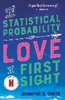 Jennifer E Smith, Jennifer E. Smith - The Statistical Probability of Love at First Sight