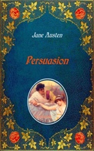 Jane Austen, Hugh Thomson - Persuasion - Illustrated