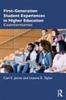 Carl E. James, Carl E. (York University James, Leanne E. Taylor - First-Generation Student Experiences in Higher Education