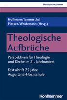 Daniel Hoffmann, Tobias Jammerthal, Michael Pietsch, Michael Pietsch u a, Johannes Weidemann - Theologische Aufbrüche