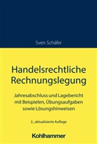 Sven Schäfer - Handelsrechtliche Rechnungslegung