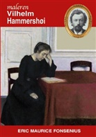 Eric Maurice Fonsenius - Vilhelm Hammershøi