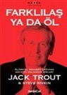 Jack Trout - Farklilas Ya Da Öl
