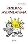 Esat Korkmaz - Kizilbas Aydinlanma