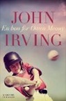 John Irving - En bøn for Owen Meany