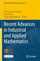 Tomás Chacón Rebollo, Rosa Donat, Inmaculada Higueras - Recent Advances in Industrial and Applied Mathematics