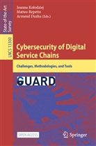 Armend Duzha, Joanna Ko¿odziej, Joanna Kolodziej, Matteo Repetto - Cybersecurity of Digital Service Chains