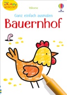 Kate Nolan, Jenny Brown - Kleine Kreativ-Werkstatt - Ganz einfach ausmalen: Bauernhof