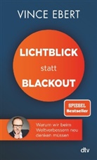 Vince Ebert - Lichtblick statt Blackout